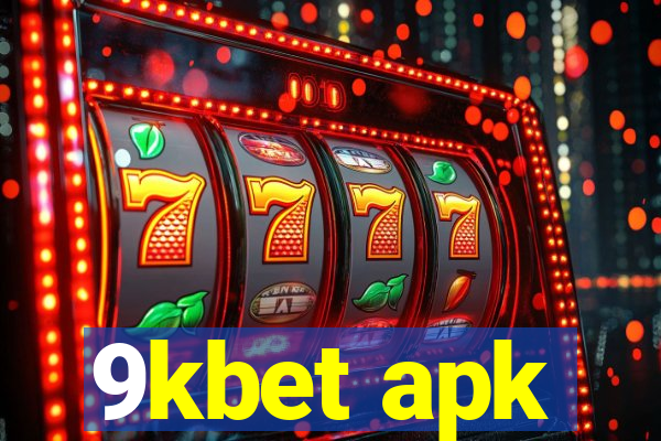 9kbet apk